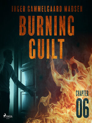 cover image of Burning Guilt--Chapter 6